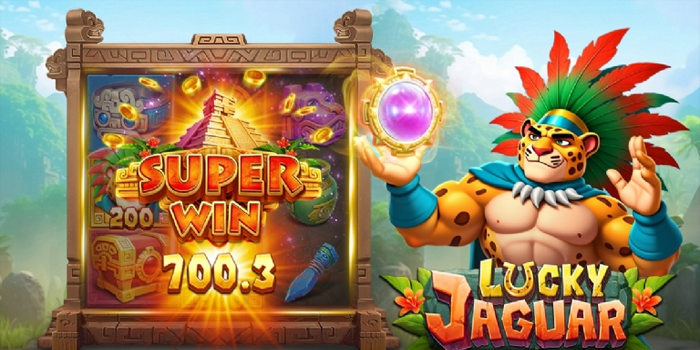 Bocoran Pola Gacor Bermain Slot Lucky Jaguar