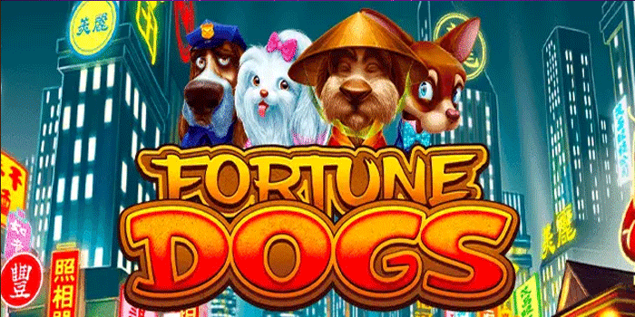Cara Meningkatkan Peluang Jackpot di Slot Fortune Dogs 