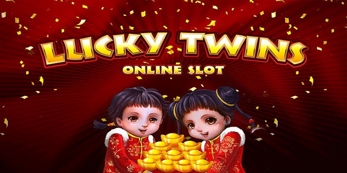 Cara Mengelola Waktu Bermain Slot Lucky Twins Supaya Untung